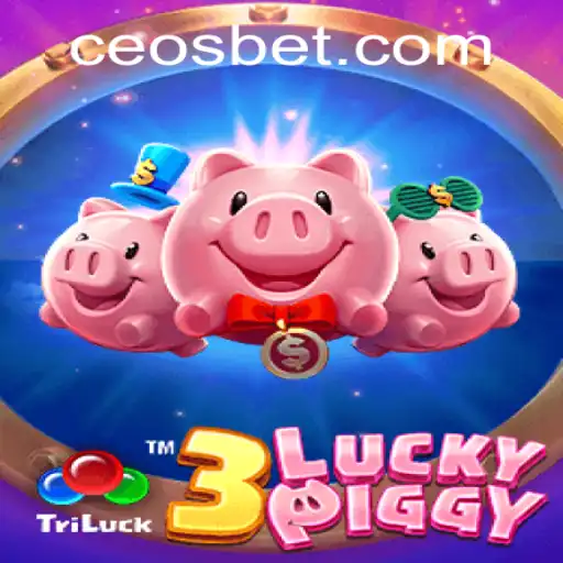 Exploring the Exciting World of 3LUCKYPIGGY at Ceo.bet
