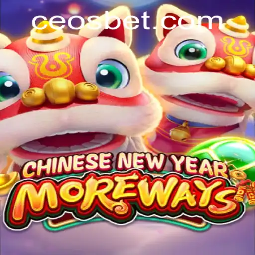 Exploring CHINESENEWYEARMOREWAYS: A Unique Gaming Experience by Ceo.bet