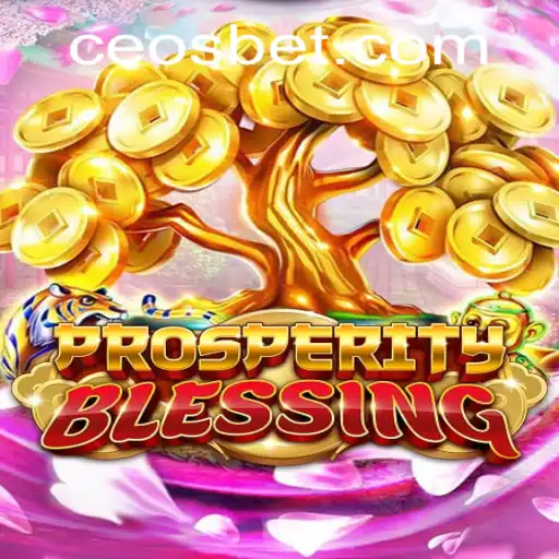 Exploring the Fascinating World of ProsperityBlessing and Its Ties to Ceo.bet