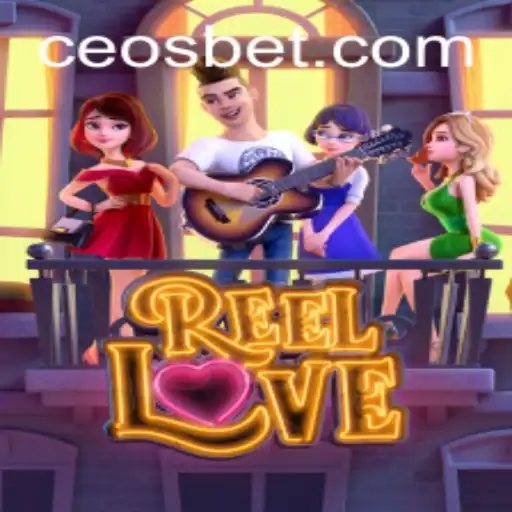 Exploring the Exciting World of ReelLove and CEO.bet